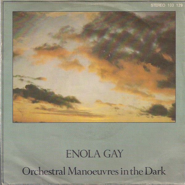 Orchestral Manoeuvres In The Dark -Enola Gay