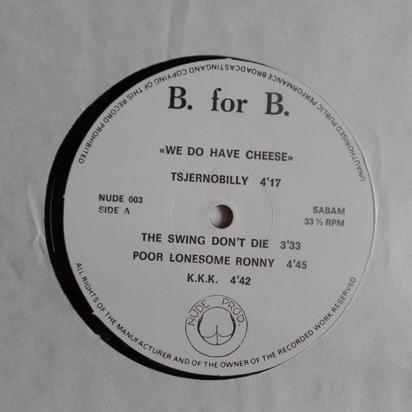 Bedtime For Bonzo -We Do Have Cheese