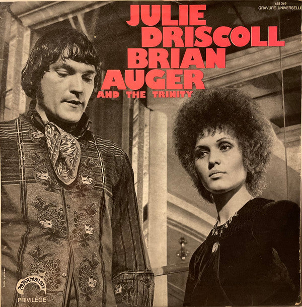 Julie Driscoll Brian Auger And The Trinity* -Julie Driscoll - Brian Auger And The Trinity