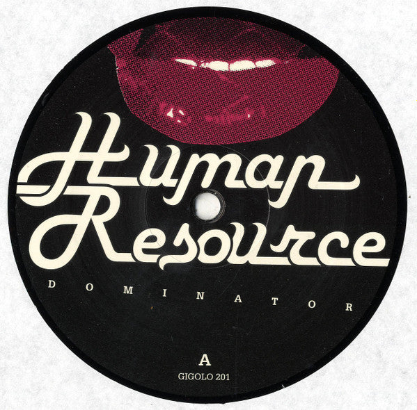 Human Resource -Dominator (DJ Hell Remix)