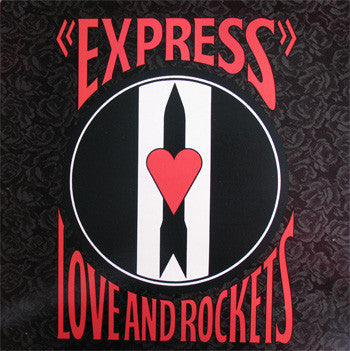 Love And Rockets -Express