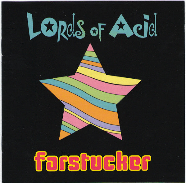 Lords Of Acid -Farstucker