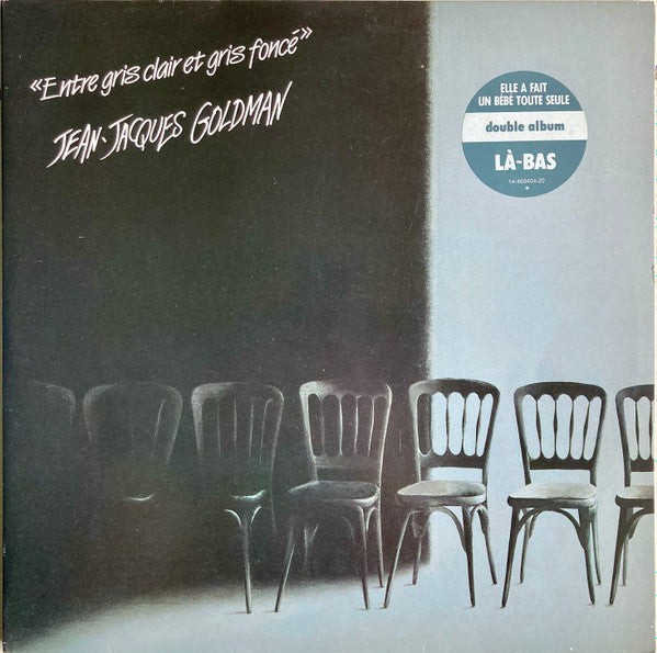 Jean-Jacques Goldman - Entre Gris Clair Et Gris Foncé