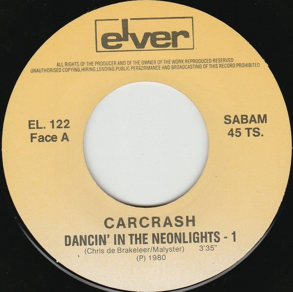 Carcrash -Dancin' In The Neonlights
