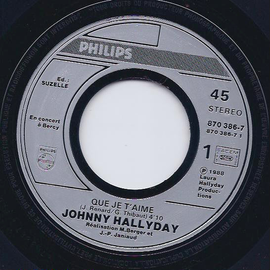 Johnny Hallyday - Que Je T'aime