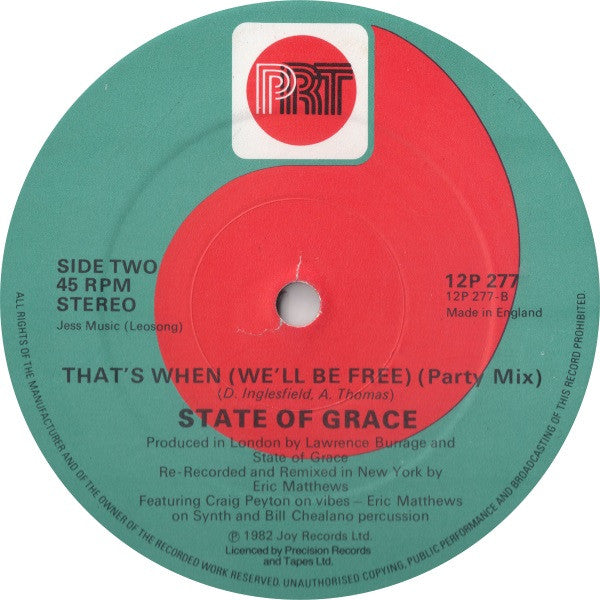 State Of Grace (3) -That's When (We'll Be Free) (U.S. Remix)