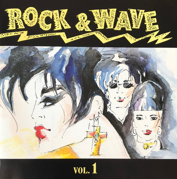 Various -Rock & Wave Vol. 1 - The Hits From The Underground
