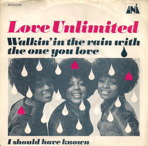 Love Unlimited -Walkin' In The Rain With The One I Love