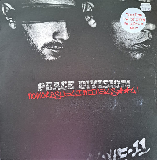 Peace Division -No More Subliminal Shit