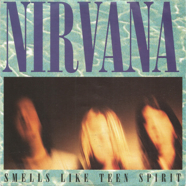 Nirvana -Smells Like Teen Spirit