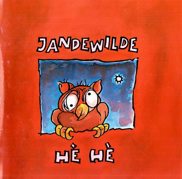 Jan De Wilde - Hè Hè