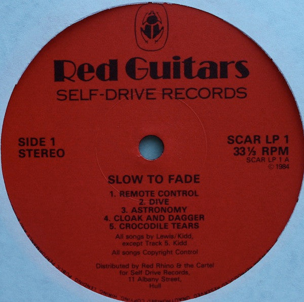 Red Guitars -Slow To Fade