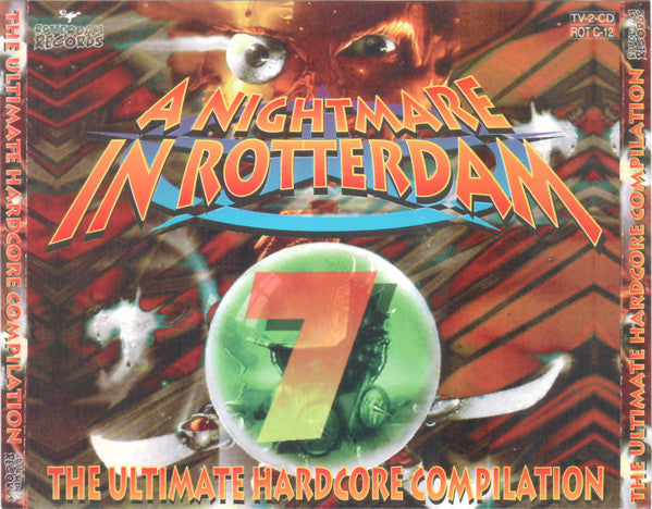 Various - A Nightmare In Rotterdam 7 (The Ultimate Hardcore Compilation)