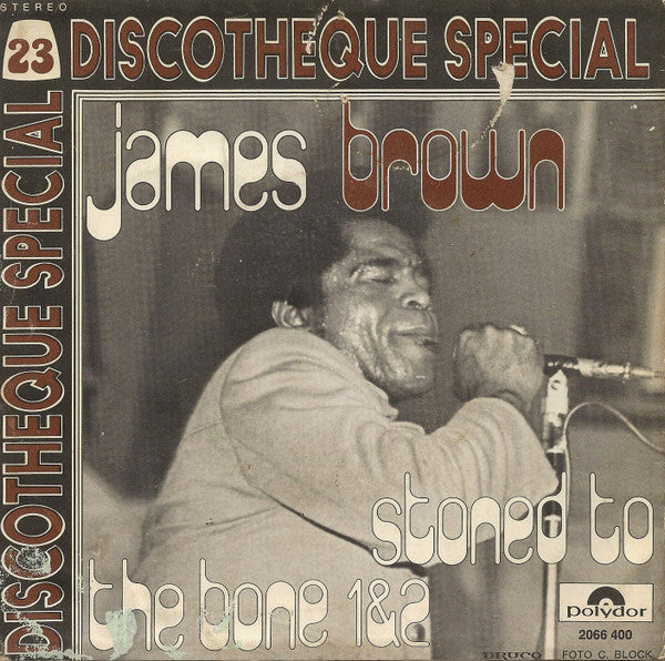 James Brown -Stoned To The Bone