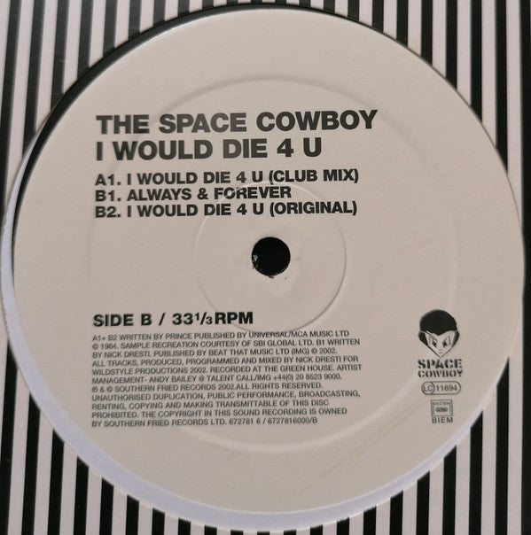 Space Cowboy -I Would Die 4 U