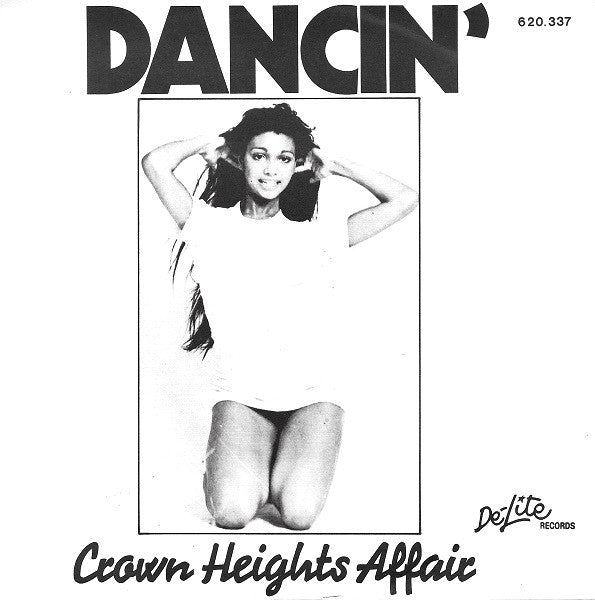 Crown Heights Affair -Dancin'
