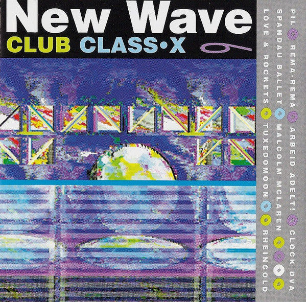 Various -New Wave Club Class•X 6