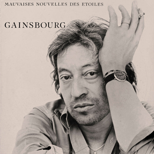 Gainsbourg* -Mauvaises Nouvelles Des Étoiles