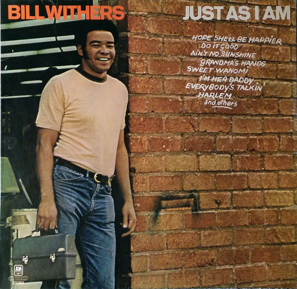 Bill Withers -Just As I Am