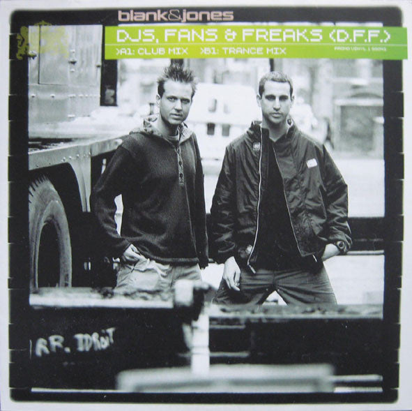 Blank & Jones -DJs, Fans & Freaks (D.F.F.)
