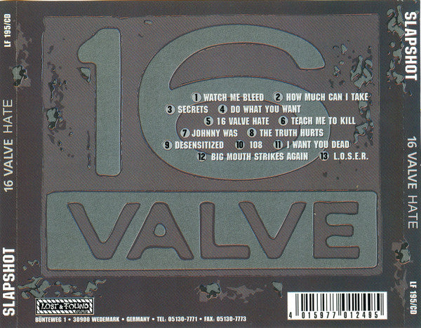 Slapshot -16 Valve Hate