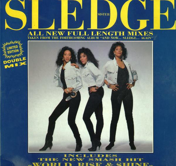 Sister Sledge -All New Full Length Mixes