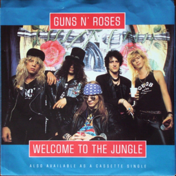 Guns N' Roses -Welcome To The Jungle