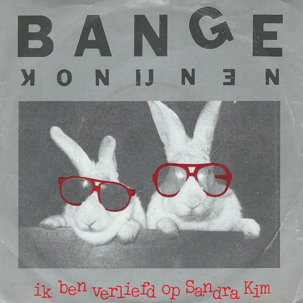 Bange Konijnen, Lapin Lapin - Ik Ben Verliefd Op Sandra Kim / Je Suis Fou De Sandra Kim