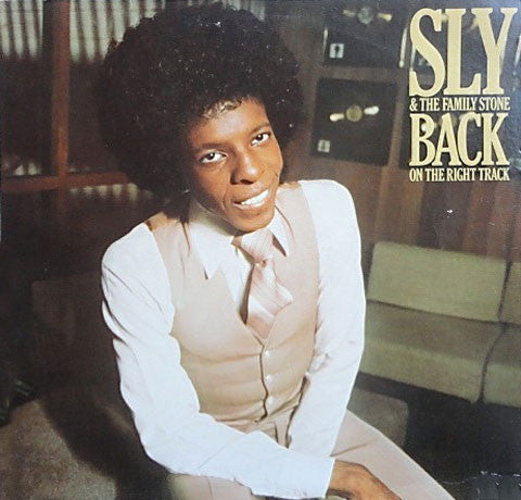 Sly & The Family Stone -Back On The Right Track