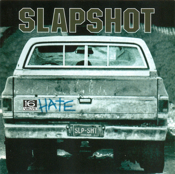 Slapshot -16 Valve Hate