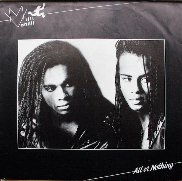 Milli Vanilli -All Or Nothing (The First Album)