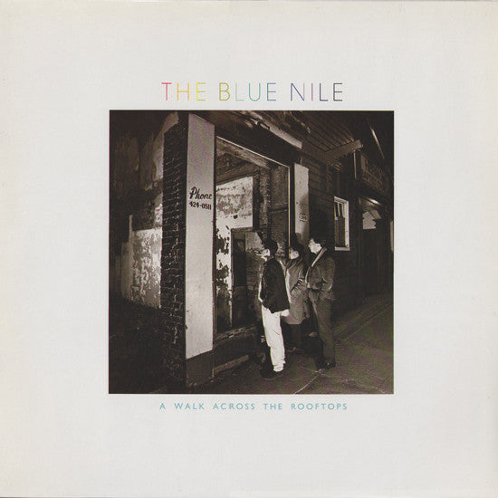 The Blue Nile -A Walk Across The Rooftops