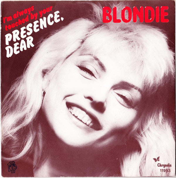 Blondie - I'm Always Touched By Your Presence, Dear