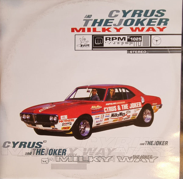 Cyrus & The Joker -Milky Way