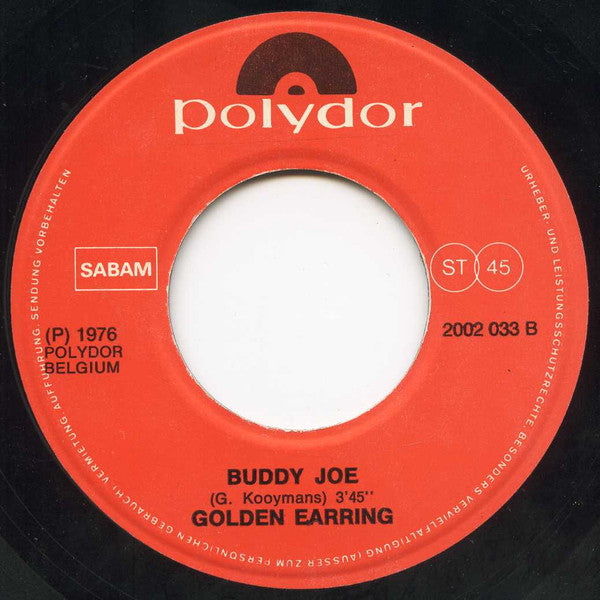 Golden Earring -Radar Love / Buddy Joe