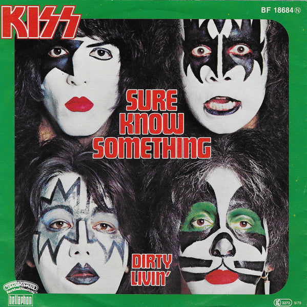 Kiss -Sure Know Something
