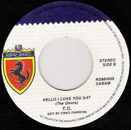T.C. -Hello I Love You