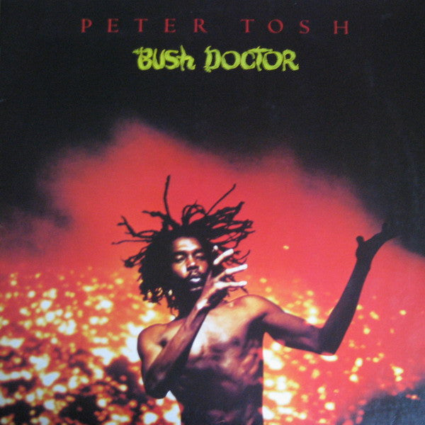 Peter Tosh -Bush Doctor