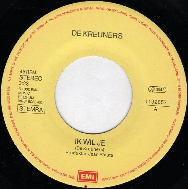De Kreuners -Ik Wil Je