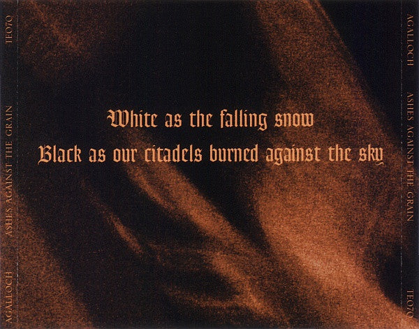 Agalloch -Ashes Against The Grain