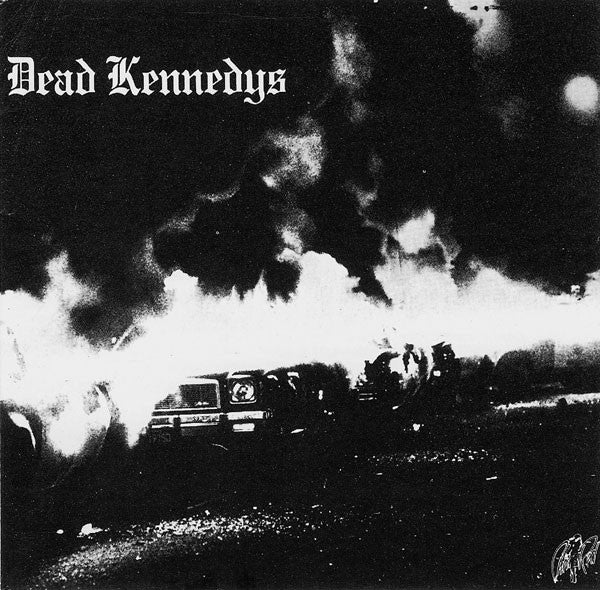 Dead Kennedys -Fresh Fruit For Rotting Vegetables