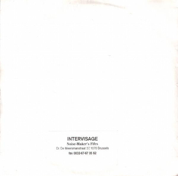 Noise-Maker's Fifes -Intervisage
