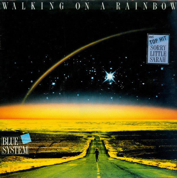 Blue System -Walking On A Rainbow