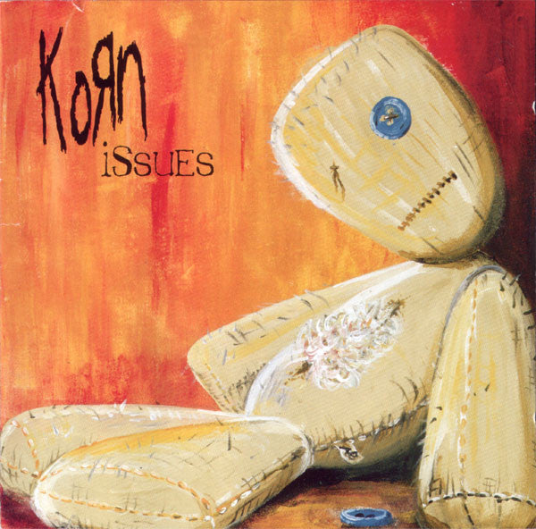 Korn -Issues