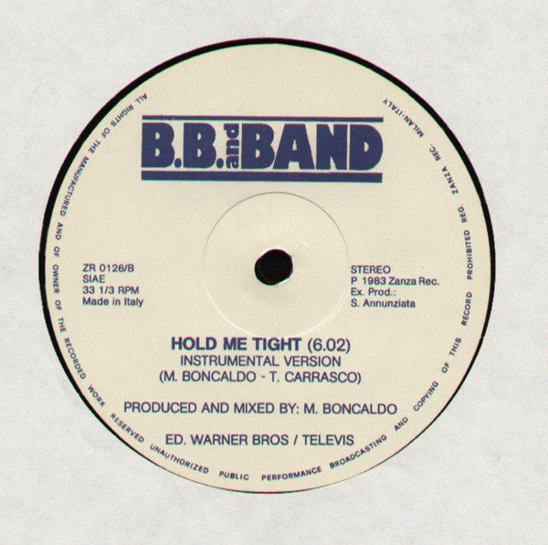 B.B. And Band* -Hold Me Tight