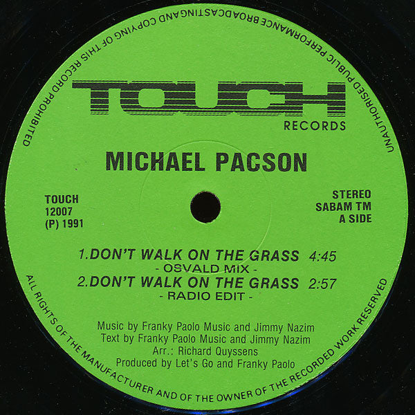 Michael Pacson - Don't Walk On The Grass