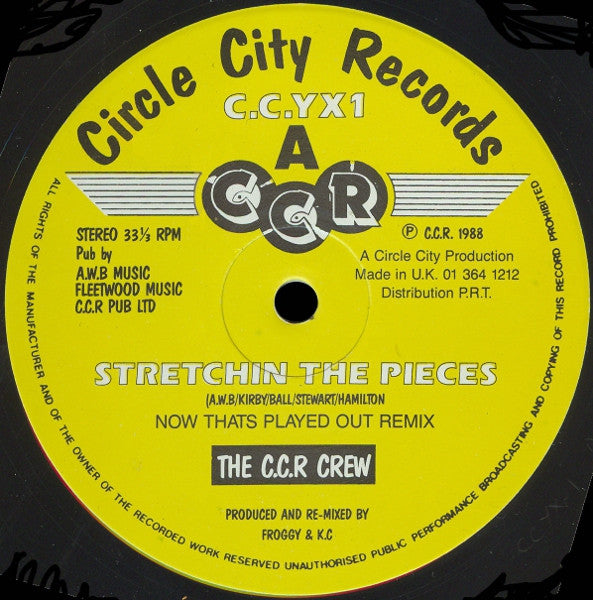The C.C.R. Crew -Stretchin' The Pieces