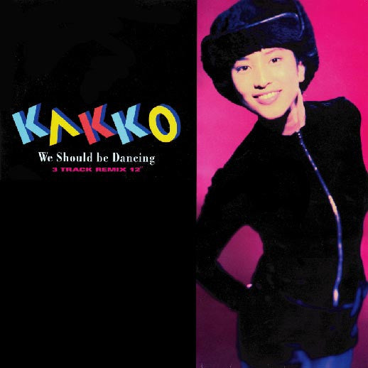 Kakko -We Should Be Dancing