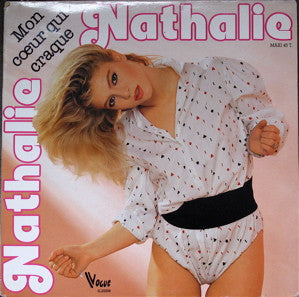 Nathalie -Mon Cœur Qui Craque