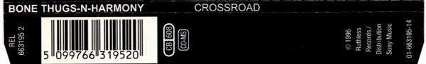 Bone Thugs-N-Harmony -Crossroads